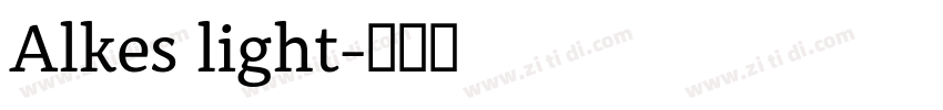 Alkes light字体转换